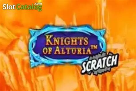 Knights Of Alturia Scratch Bwin