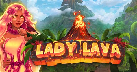 Lady Lava Betsson