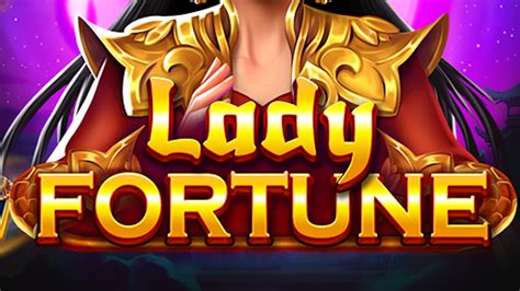 Lady Of Fortune Brabet