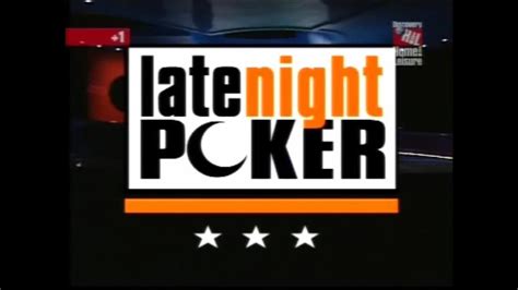 Late Night Poker 1999
