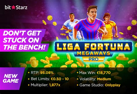 Liga Fortuna Megaways Pro Betfair