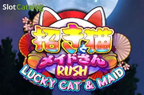 Lucky Cat And Maid Rush Parimatch