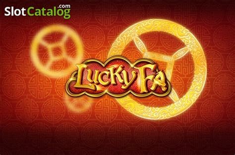 Lucky Fa Slot - Play Online