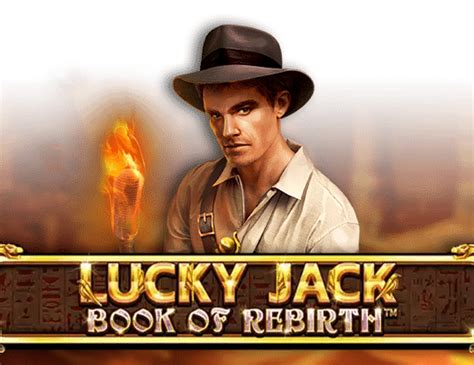 Lucky Jack Book Of Rebirth Review 2024