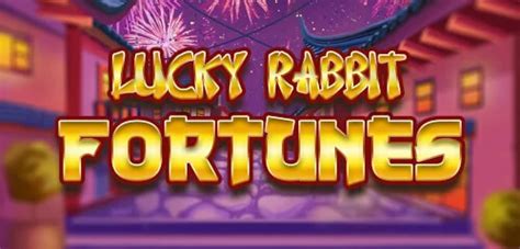 Lucky Rabbit Fortunes Bet365