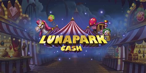 Lunapark Cash 1xbet