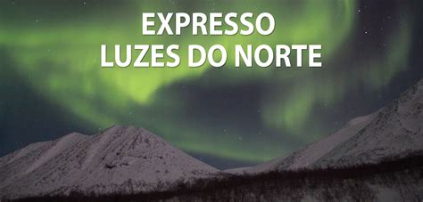 Luzes Do Norte Expresso Walker Mn