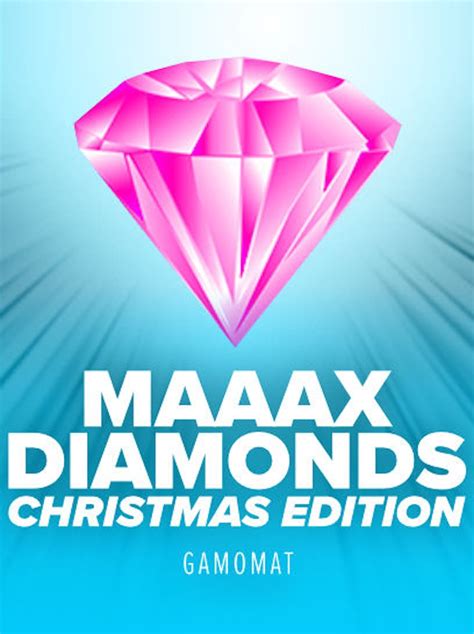 Maaax Diamonds Christmas Edition 1xbet