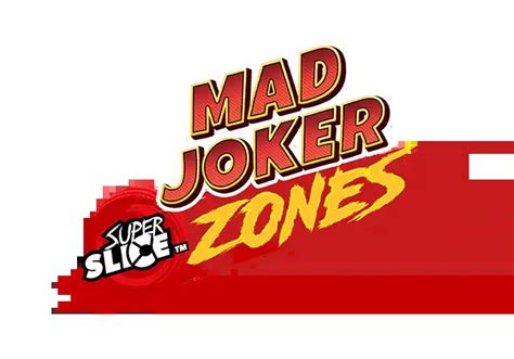 Mad Joker Superslice Zones Novibet
