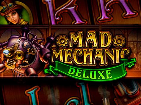 Mad Mechanic Deluxe Netbet