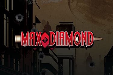 Max Diamond Novibet