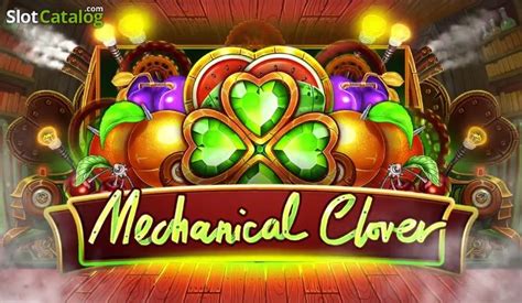 Mechanical Clover Slot - Play Online