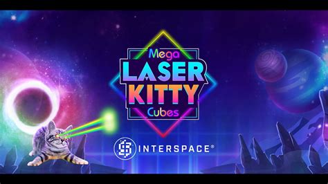 Mega Laser Kitty Cubes With Interspace Leovegas
