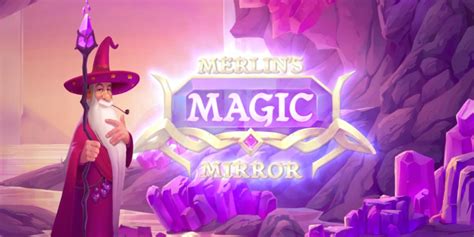 Merlin S Magic Mirror Betsul