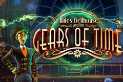Miles Bellhouse And The Gears Of Time Bodog