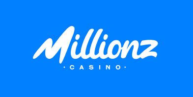 Millionz Casino Bonus