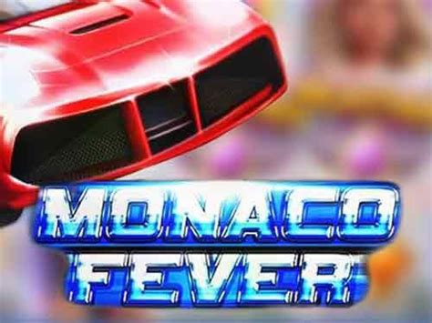Monaco Fever Betsul