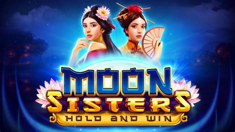 Moon Sisters Hold And Win Betsul