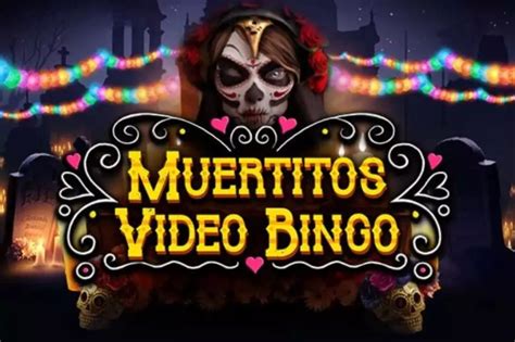 Muertitos Video Bingo Novibet