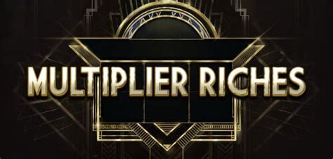 Multiplier Riches Sportingbet