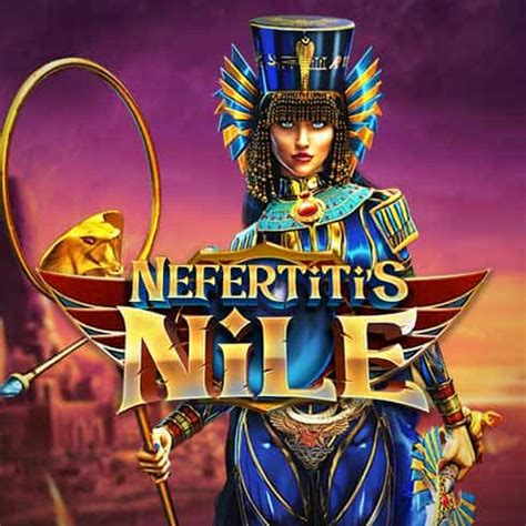 Nefertitis Nile Netbet