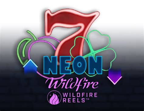 Neon Wildfire With Wildfire Reels Betsul