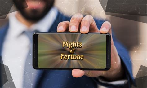 Nights Of Fortune Review 2024