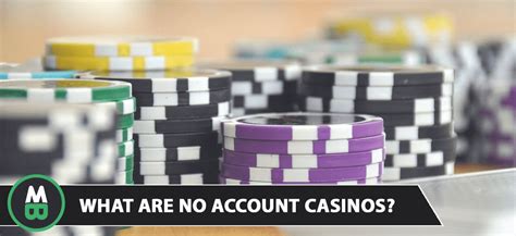 No Account Casino Apostas