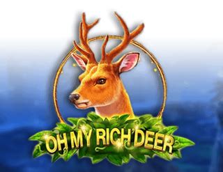 Oh My Rich Deer 888 Casino