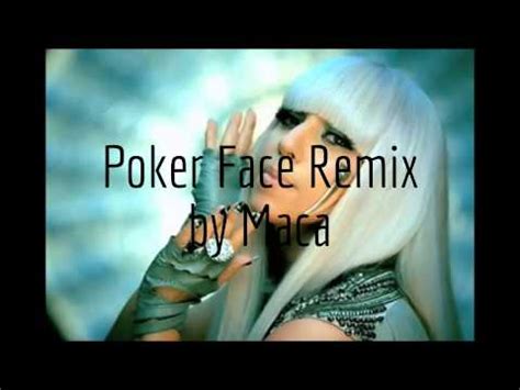 Oh Oh Poker Face Remix
