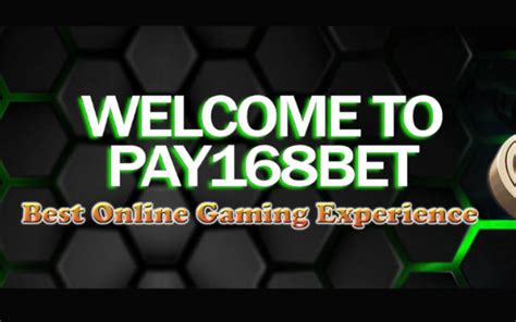 Pay168bet Casino Review