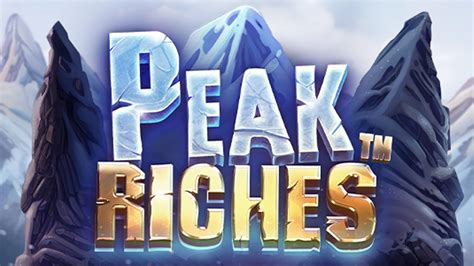 Peak Riches Netbet