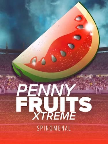 Penny Fruits Extreme Bet365