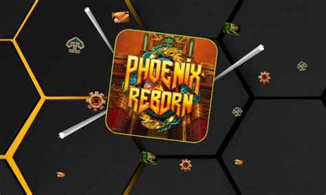 Phoenix Reborn Bwin