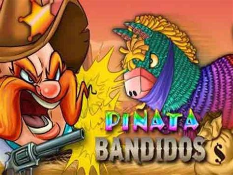 Pinata Bandidos Brabet