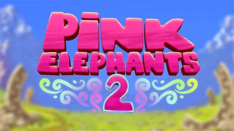 Pink Elephants 2 Betsul