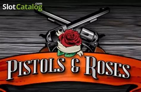 Pistols Roses Betano