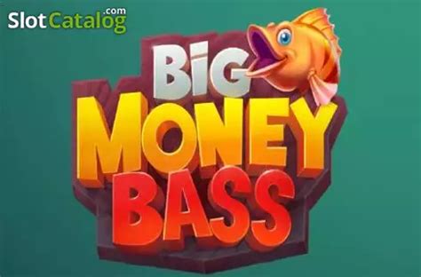 Play Big Money Bass Slot