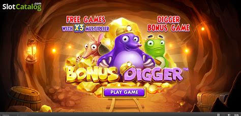 Play Bonus Digger Slot