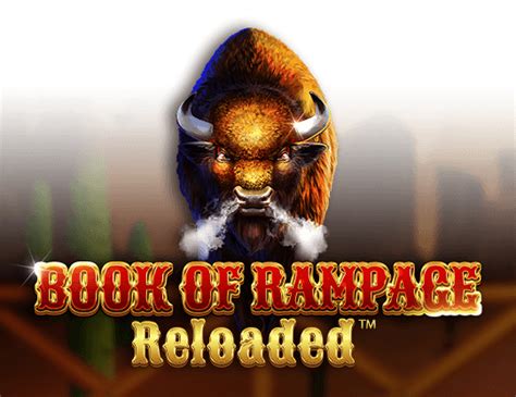 Play Book Of Rampage Reloaded Slot
