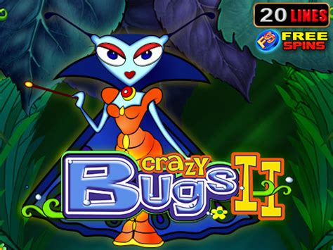 Play Crazy Bugs Ii Slot