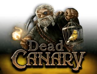 Play Dead Canary Slot