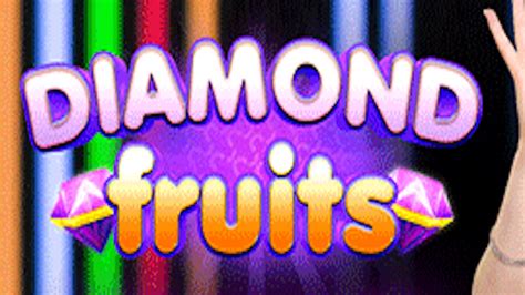 Play Diamond Fruits Popok Gaming Slot