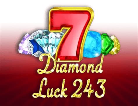 Play Diamond Luck 243 Slot