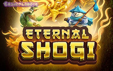 Play Eternal Shogi Slot