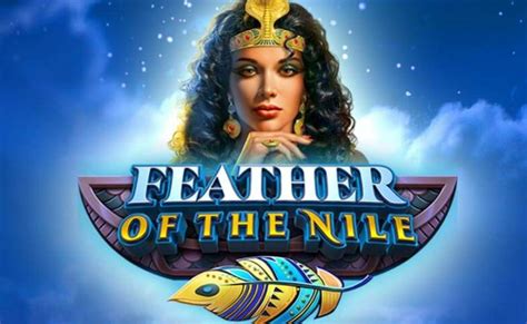Play Feather Of The Nile Slot