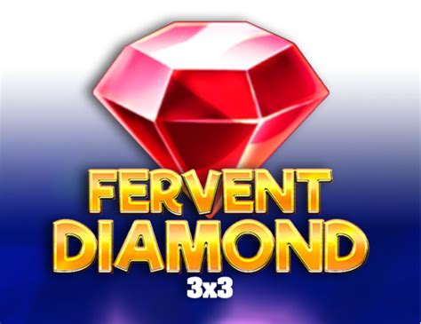 Play Fervent Diamond Slot