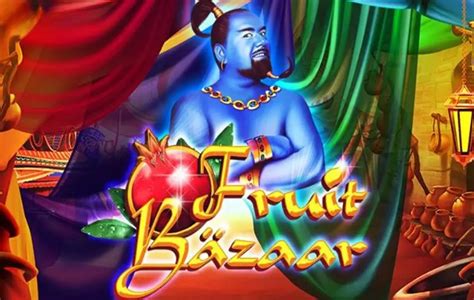 Play Fruit Bazaar Slot