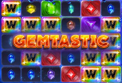 Play Gemtastic Slot