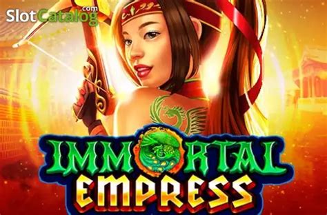 Play Immortal Empress Slot